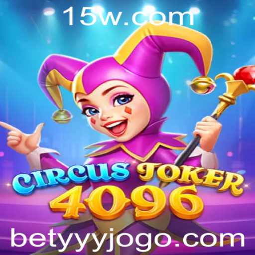 Descubra o Mundo Emocionante de CircusJoker4096: Introdução e Regras
